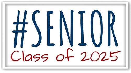 #SENIOR Class of 2025